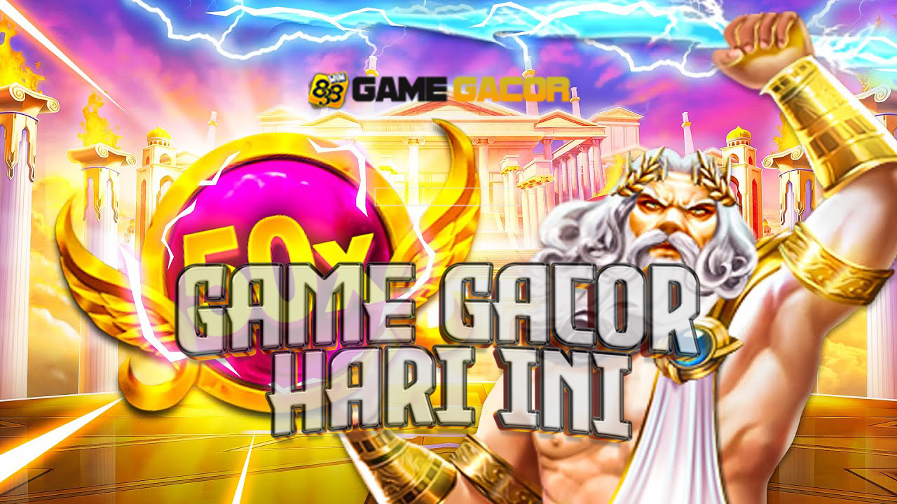 Game Gacor Hari Ini